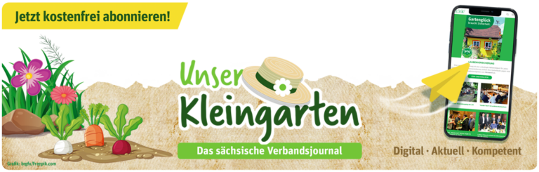 Unser Kleingarten - Das sächsische Verbandsjournal